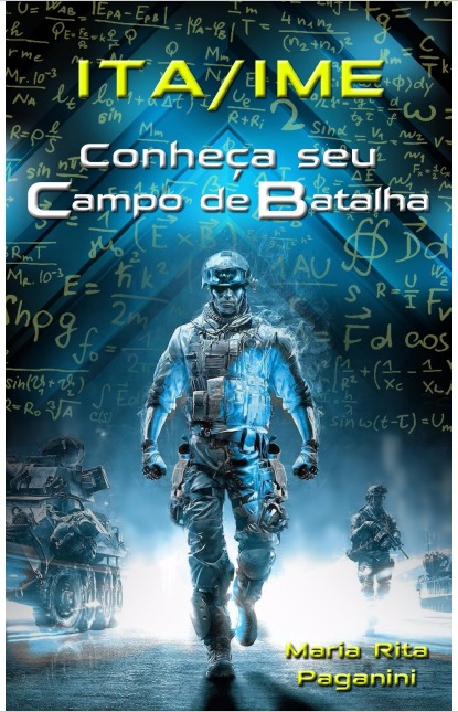 ITA/IME: conheça seu campo de batalha