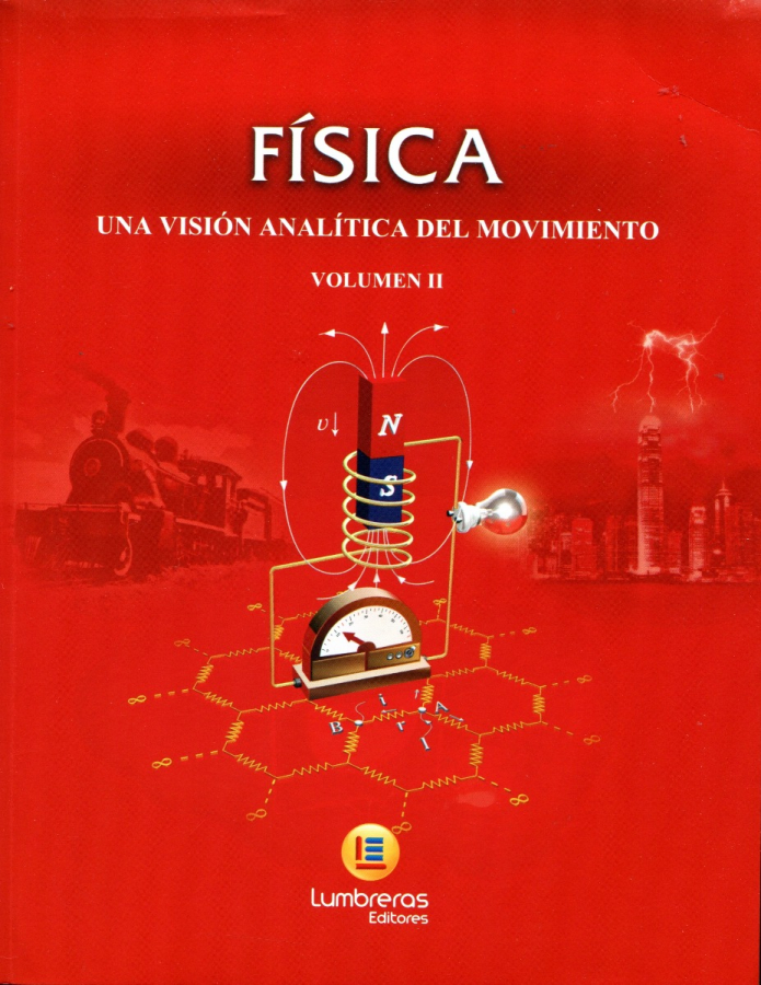 Física una visión Analítica del movimiento - Volume 2 (1000 páginas) 