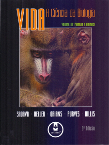 Vida a Ciência da Biologia - Volume 3: Plantas e Animais 