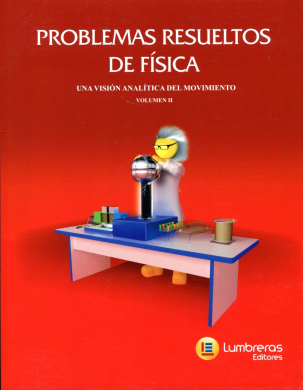 Manual com todas as RESOLUÇÕES do livro  Una Visión Analítica del Movimiento - Vol. II