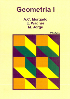 Geometria I - A.C. Morgado / E. Wagner / M. Jorge